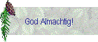 God Almachtig!