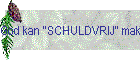 God kan ''SCHULDVRIJ'' maken !